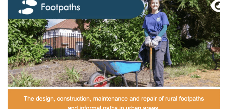 A secreenshot showing a person smiling and stood next to a wheelbarrow. Text says "Footpaths and The design, construction, maintenance and repair of rural footpaths and informal paths in urban areas."